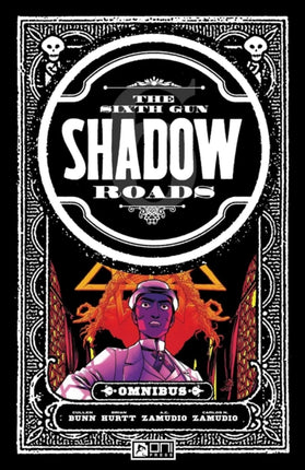 The Sixth Gun Shadow Roads Omnibus