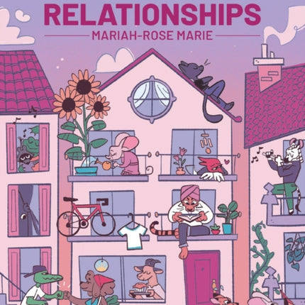A Quick  Easy Guide to Healthy Relationships