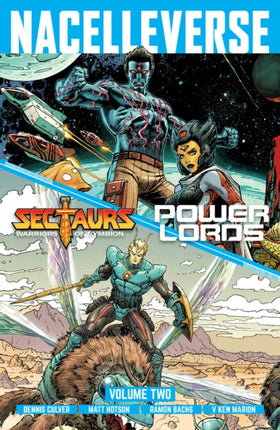 Nacelleverse Vol. 2 Sectaurs and Power Lords