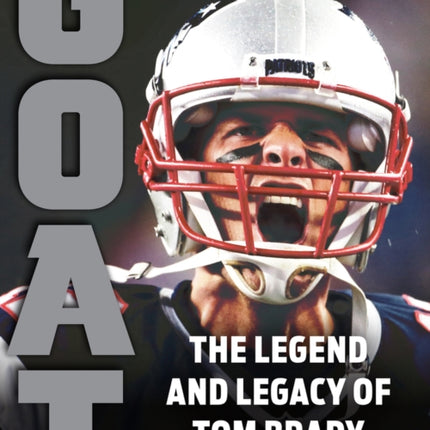 Tom Brady: GOAT