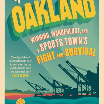 Goodbye, Oakland