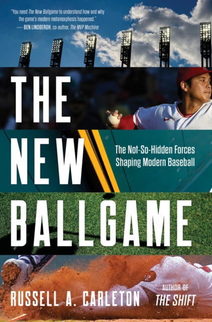 The New Ballgame: The Not-So-Hidden Forces
