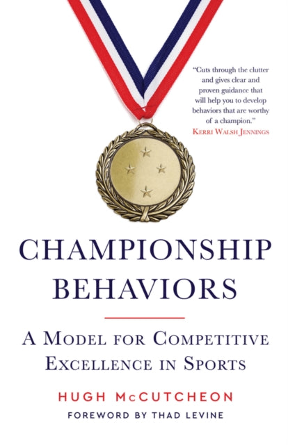 Championship Behaviors: A Model for Competitive