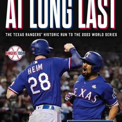 2023 World Series Champions (American League Lower Seed): The Texas Rangers' Historic Run to the 2023 World Series