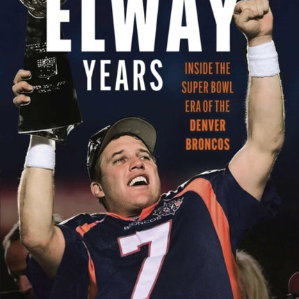 The Elway Years