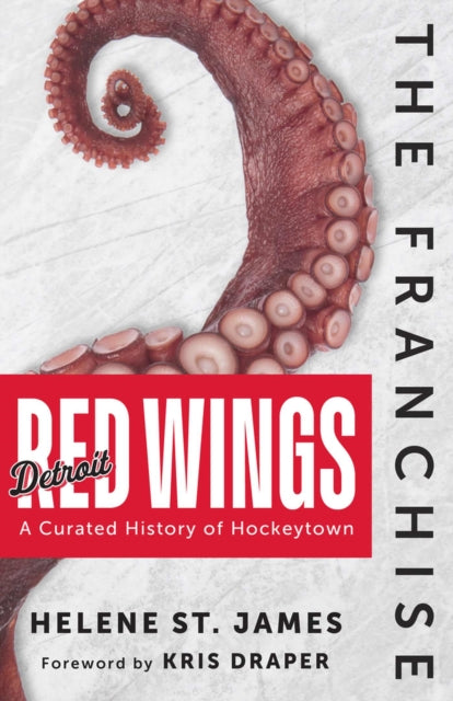 The Franchise Detroit Red Wings