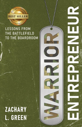 Warrior Entrepreneur: Lessons From The