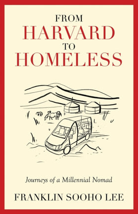 From Harvard to Homeless