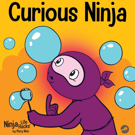 Curious Ninja: A Social Emotional Learning Book
