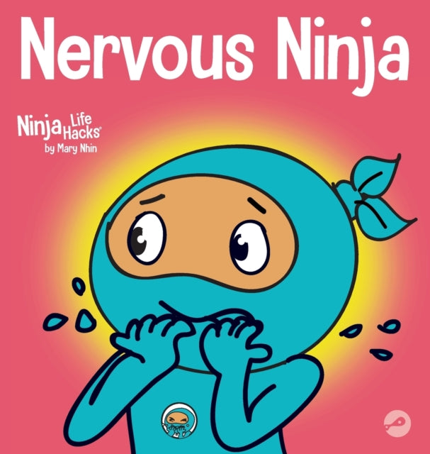 Nervous Ninja: A Social Emotional Book for Kids