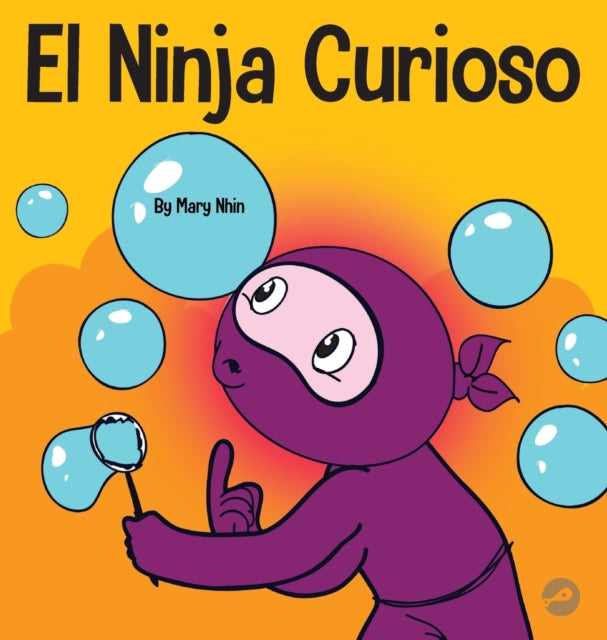 El Ninja Curioso: Un libro de aprendizaje