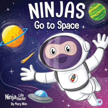 Ninjas Go to Space: A Rhyming Children's Book