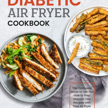 Diabetic Air Fryer Cookbook