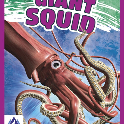 Giants of the Sea: Giant Squid