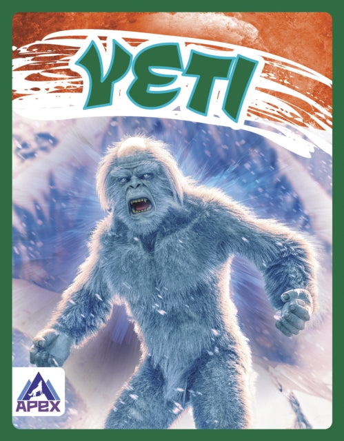 Legendary Beasts: Yeti