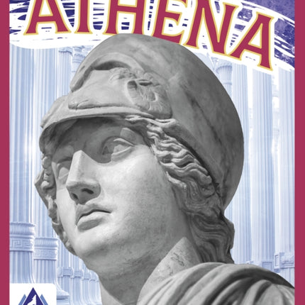 Greek Gods and Goddesses: Athena