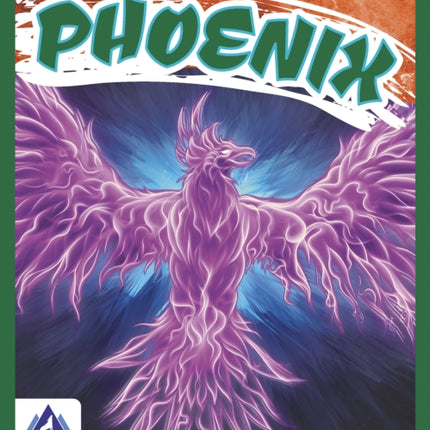 Legendary Beasts: Phoenix