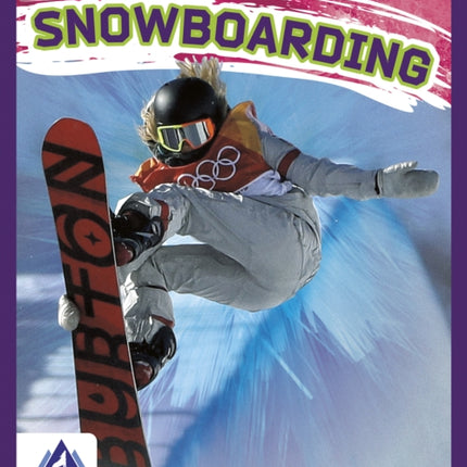 Extreme Sports: Snowboarding