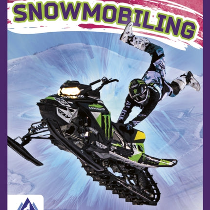 Extreme Sports: Snowmobiling