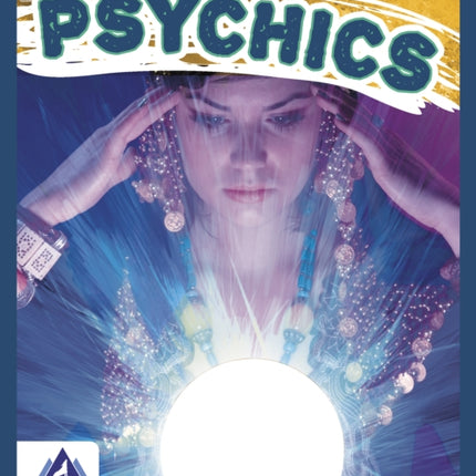 Unexplained: Psychics