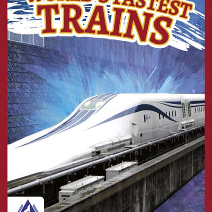 World's Fastest Trains