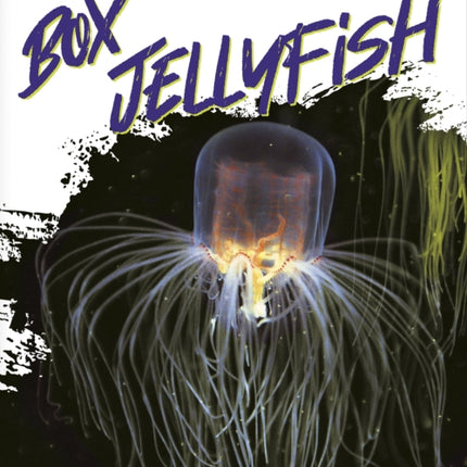 Deadliest Animals: Box Jellyfish