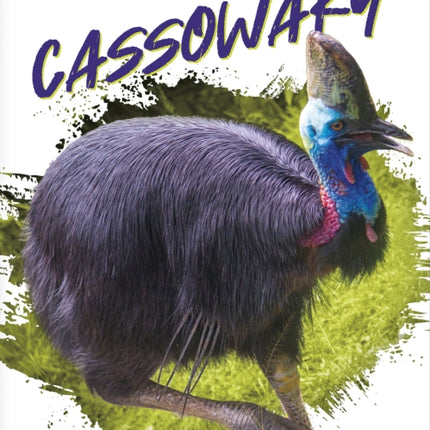 Deadliest Animals: Cassowary