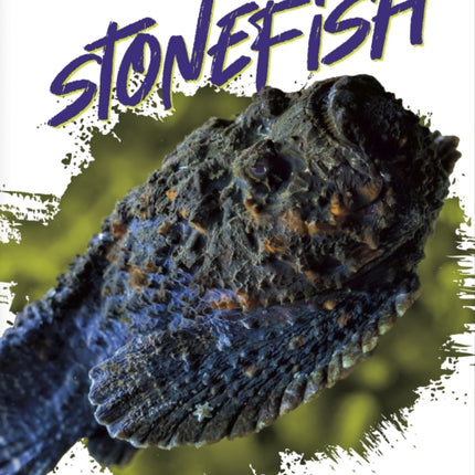 Deadliest Animals: Stonefish