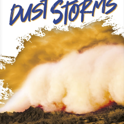 Severe Weather: Dust Storms