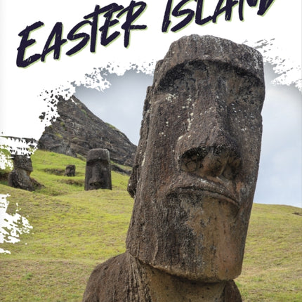 Unsolved Mysteries: Easter Island