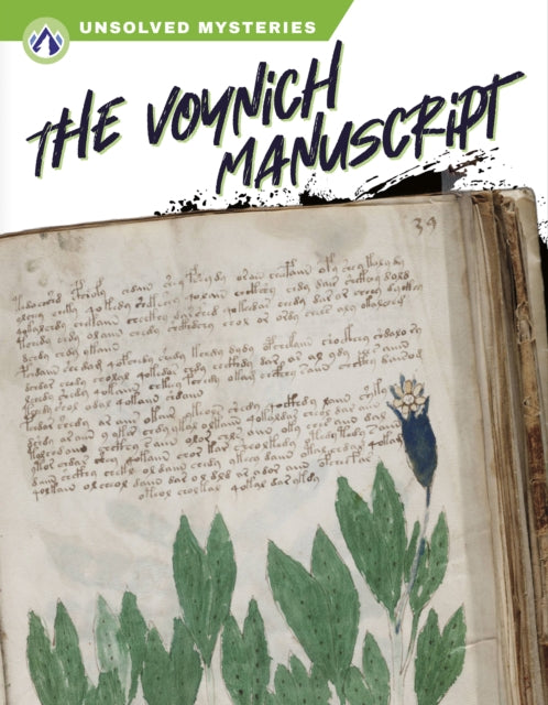 Unsolved Mysteries: The Voynich Manuscript