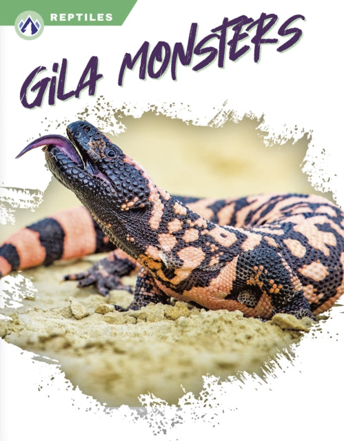 Reptiles: Gila Monsters