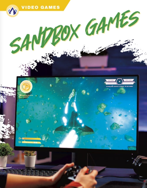 Video Games: Sandbox Games