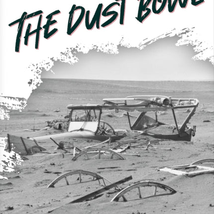 Major Disasters: The Dust Bowl