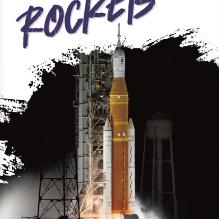 Exploring Space: Rockets