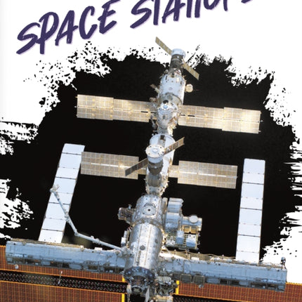 Exploring Space: Space Stations