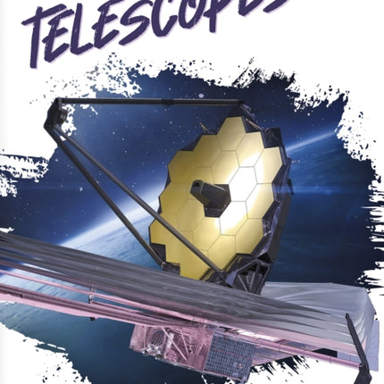 Exploring Space: Telescopes