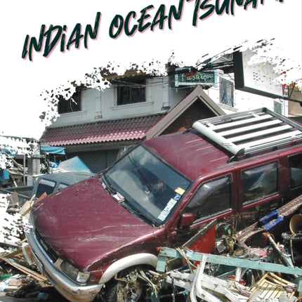 Major Disasters: Indian Ocean Tsunami