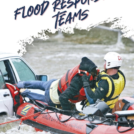 Extreme Weather Jobs Flood Response Teams