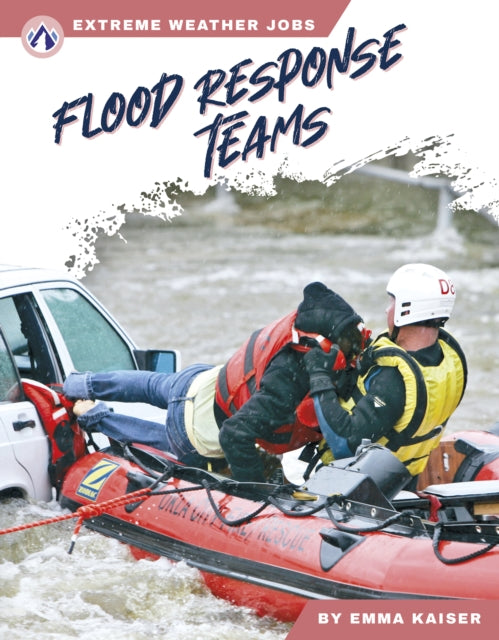 Extreme Weather Jobs Flood Response Teams