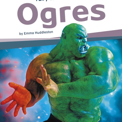 Fairy Tale Creatures: Ogres