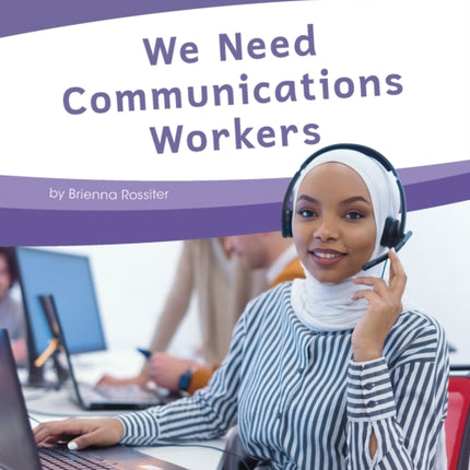 Essential Jobs: We Need Communications Workers