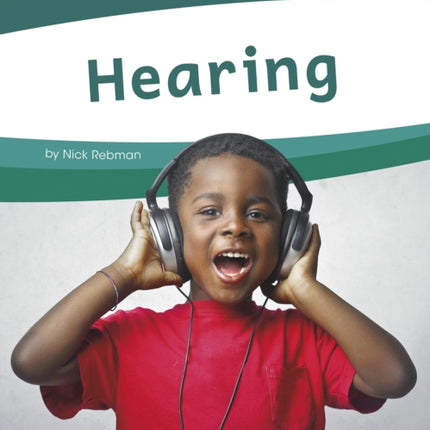 My Senses: Hearing