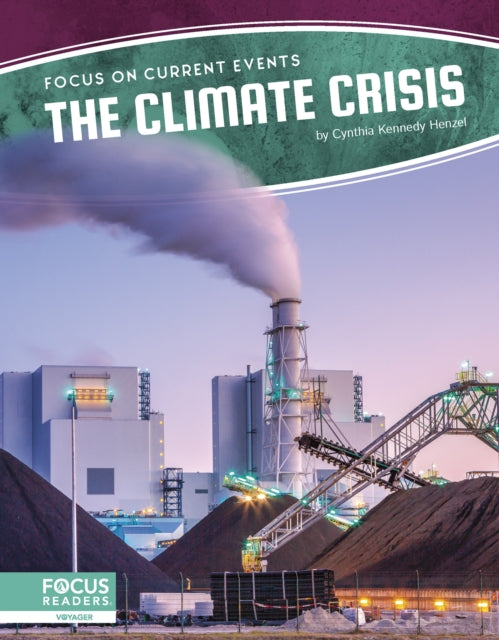 Focus on Current Events: The Climate Crisis