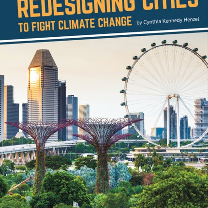 Fighting Climate Change With Science: Redesigning Cities to Fight Climate Change