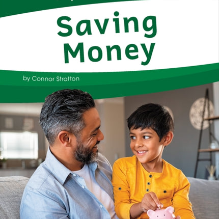 Exploring Money: Saving Money