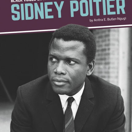 Black Voices on Race: Sidney Poitier