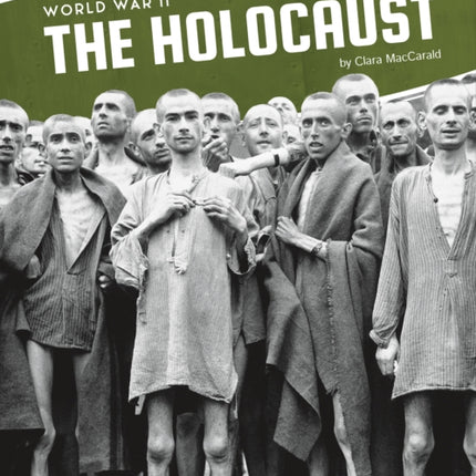 World War II: The Holocaust