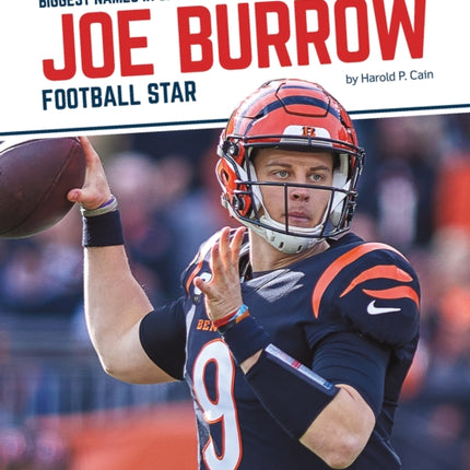 Joe Burrow: Football Star