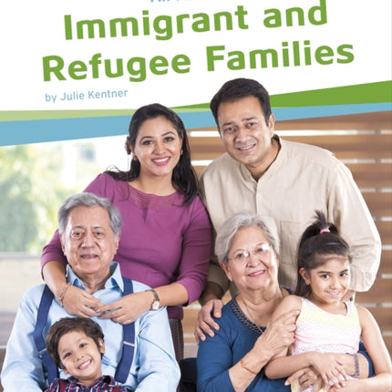 All Families: Immigrant and Refugee Families